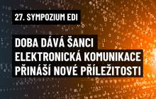27. sympozium EDI (Elektronická výměna dat a e-Business)